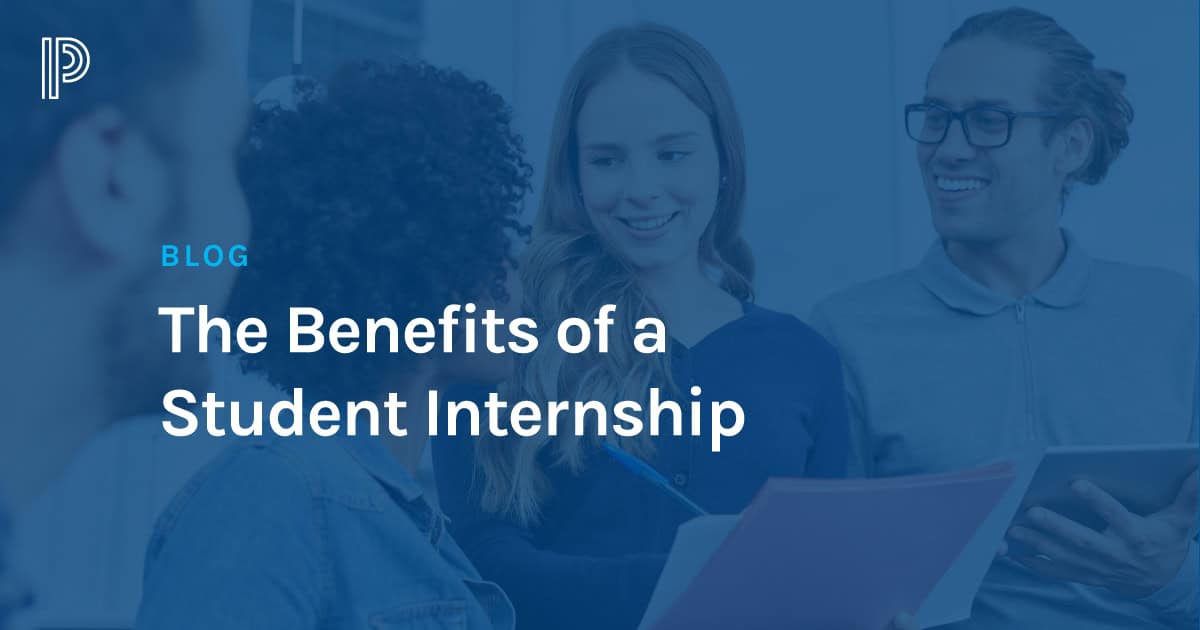 The Benefits Of A Student Internship | PowerSchool