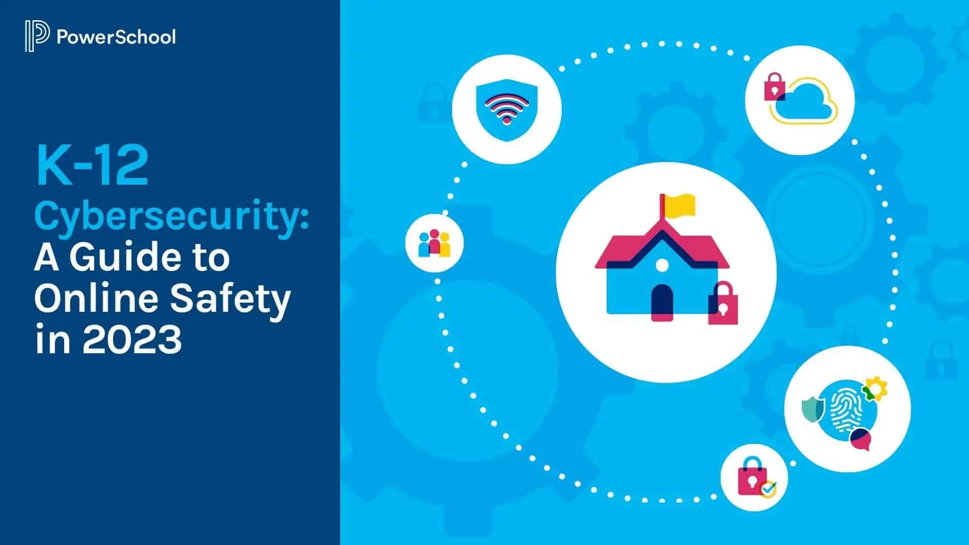 K-12 Cybersecurity: A Guide to Online Safety in 2023